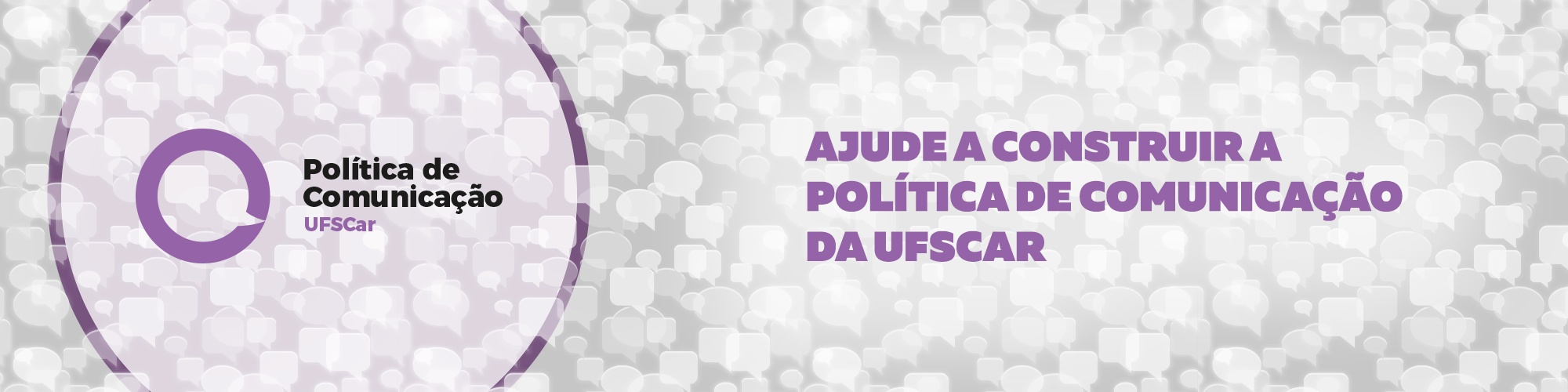 Ajude a construir a política de comunicação da UFSCar